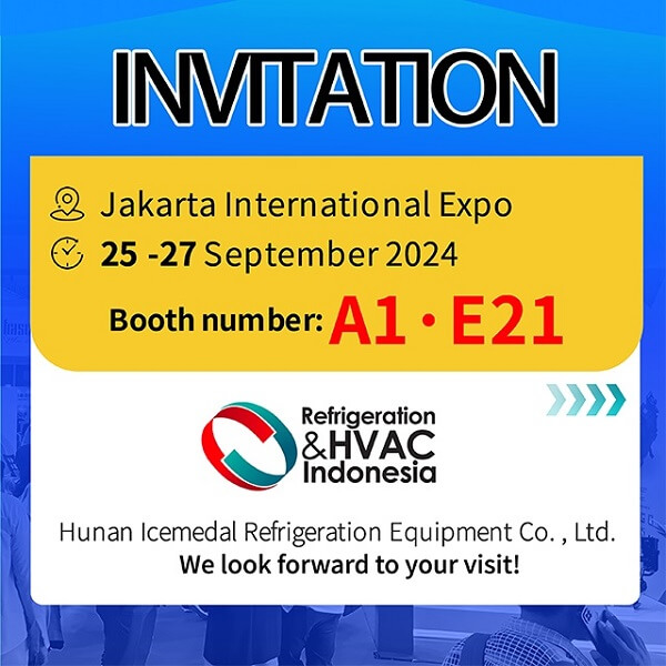 INVITATIONS | RÉFRIGÉRATION ET CVC INDONÉSIE (RHVAC) 2024 × Hunan Icemedal