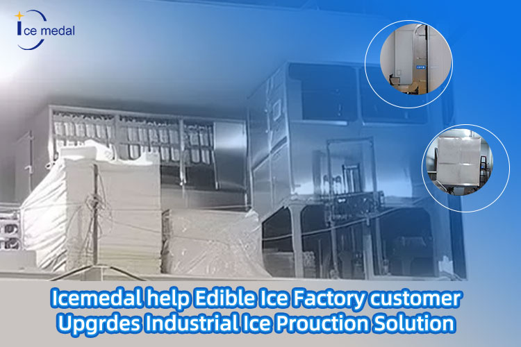 Icemedal aide un client d'une usine de glace comestible à mettre à niveau sa solution de production de glace industrielle 
